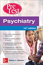 Psychiatry Pre-Test Self-Assessment And Review