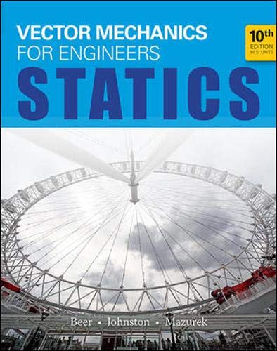  Vector Mechanics for Engineers: Statics 