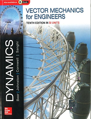  Vector Mechanics for Engineers: Dynamics (SI) 