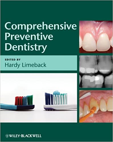 Comprehensive Preventive Dentistry