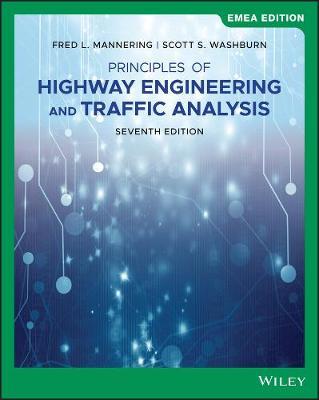 Principles of Highway Engineering and Traffic Analysis