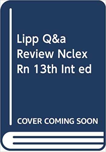 Lipp Q&A Review Nclex Rn