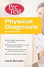 PHYSICAL DIAGNOSIS PRETEST SELF ASSESSMENT AND REVIEW