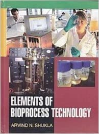 Elements of Bioprocess Technology
