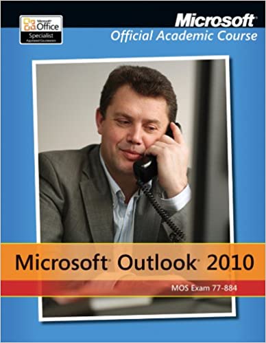 Exam 77-884 Microsoft Outlook 2010