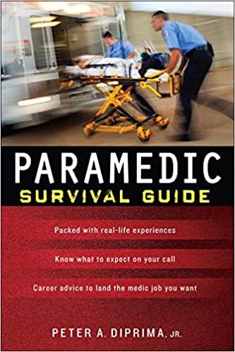 Paramedic Survival Guide 