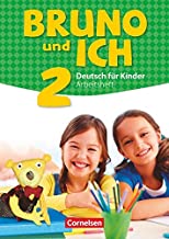Bruno und ich: Arbeitsheft 2 mit Audio-CD