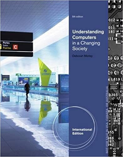 Understanding Computers in a Changing Society