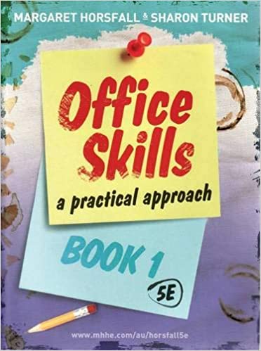 Office Skills:A Practical Approach 