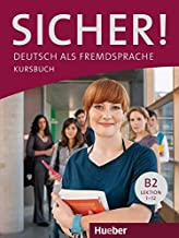 Sicher! B2. Kursbuch. Con espansione online. Per le Scuole superiori: SICHER.B2.Kursb.(l.alum.): 1