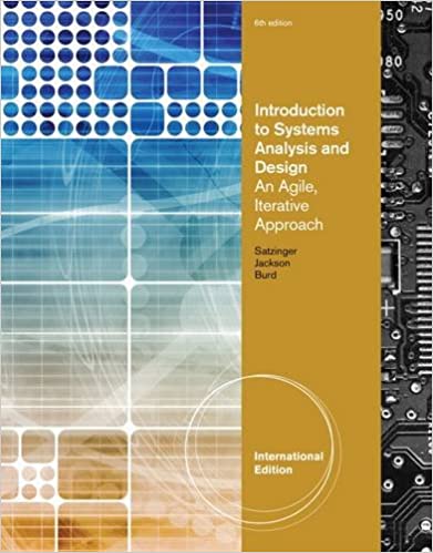 Introduction to Systems Analysis and Design : An Agile, Iterative Approach 