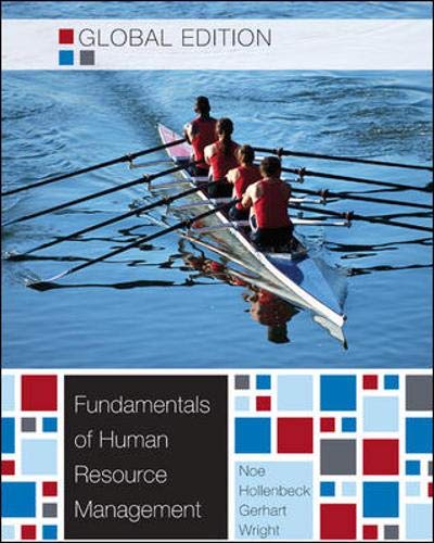 Fundamentals of Human Resource Management. by Raymond Andrew Noe