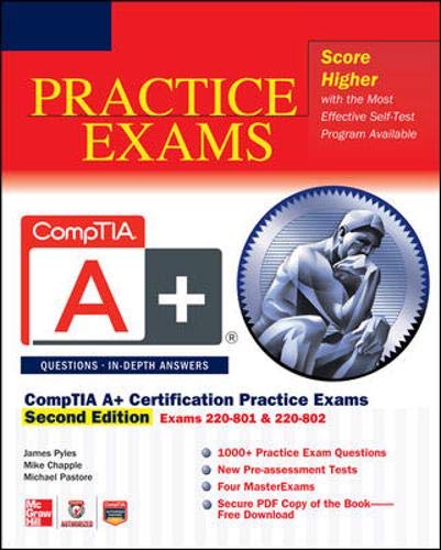 CompTIA A+ Certification Practice Exams