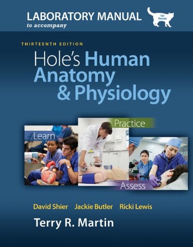 Laboratory Manual for Holes Human Anatomy & Physiology Cat Version