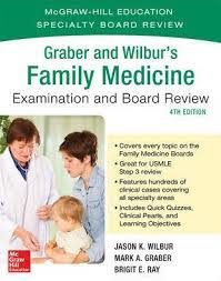 ISE Graber and Wilbur's Family Medicine Examination and Board Review