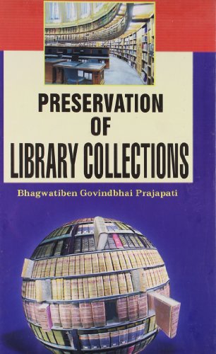 Preservation of Library Collections